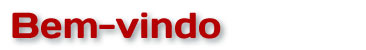 Bem-vindo
